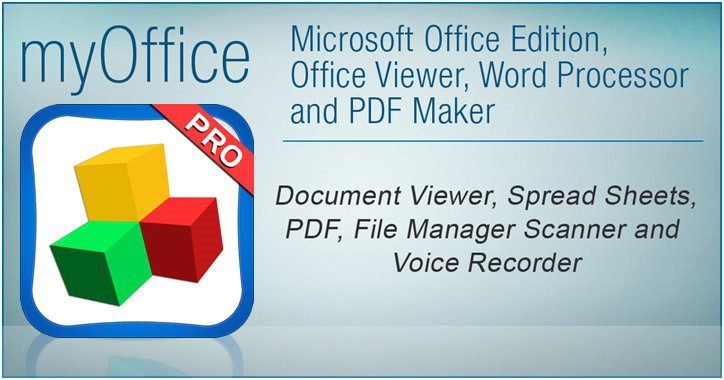 myOffice – Microsoft Office Edition, Office Viewer, Word Processor and PDF Maker