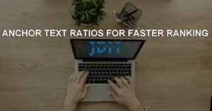 Anchor text ratios for faster ranking