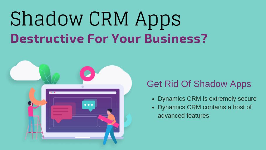 Is a Shadow CRM app destructive for your business?