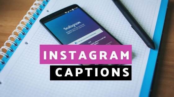 Instagram Captions