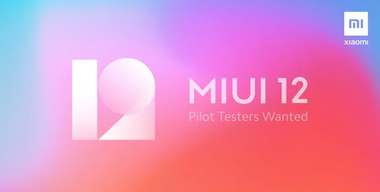 Recruitment of MIUI 12 Pilot Testers for Global Stable Beta ROM. Be the First to Get MIUI 12!