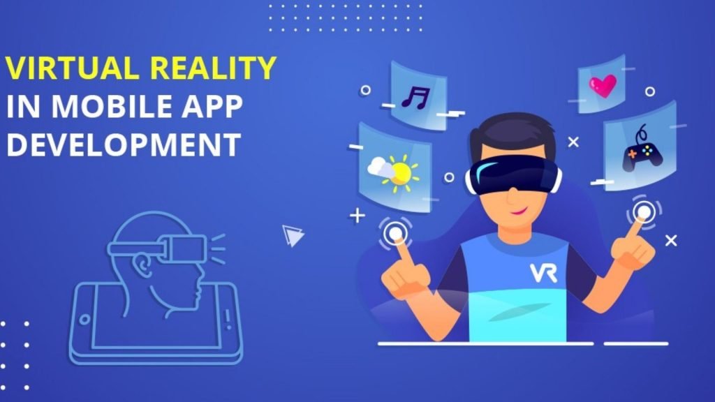 virtual reality in mobile app development
