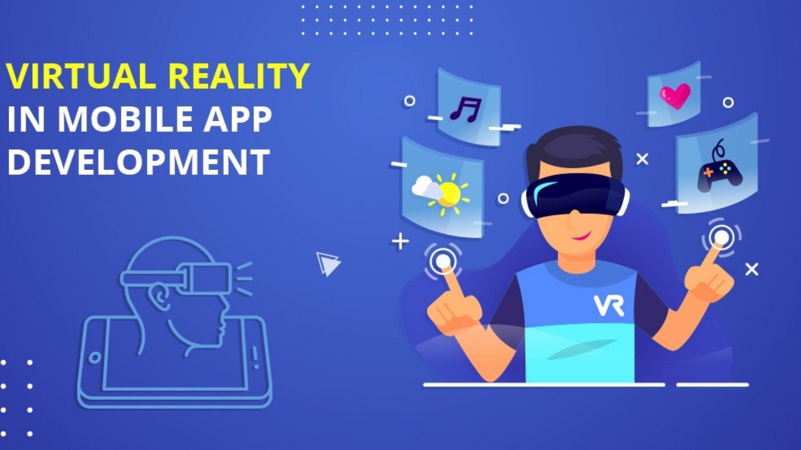 How is Virtual Reality (VR) used in Mobile App Development?