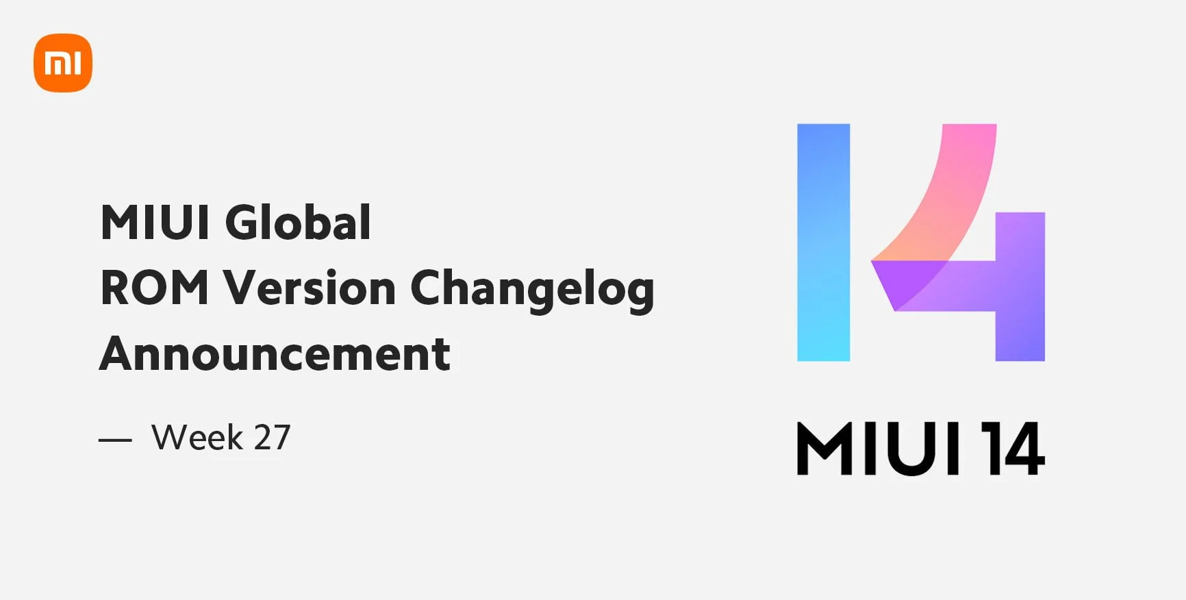 MIUI Global ROM Version Changelog Week 27