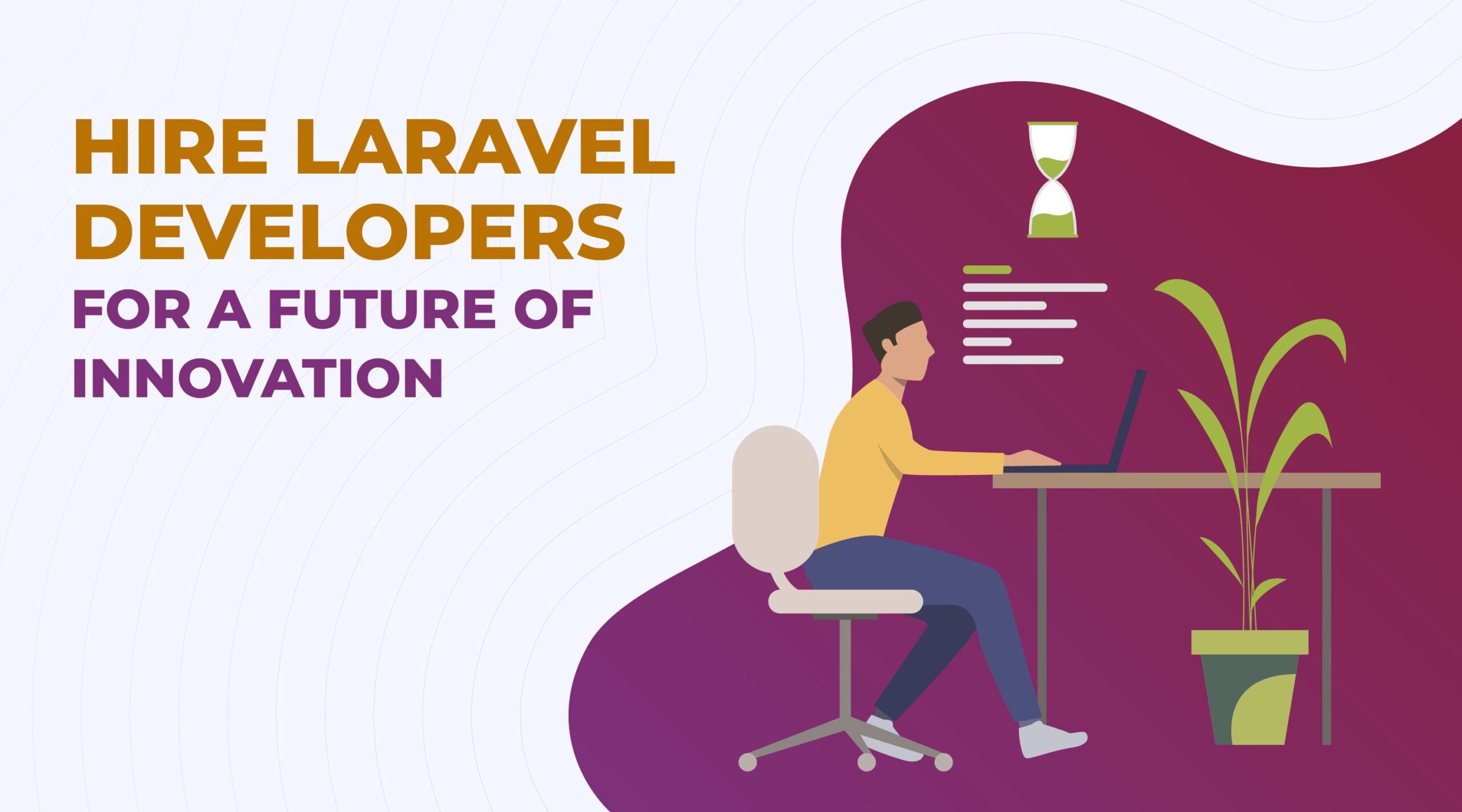 Hire Laravel Developers for a Future of Innovation