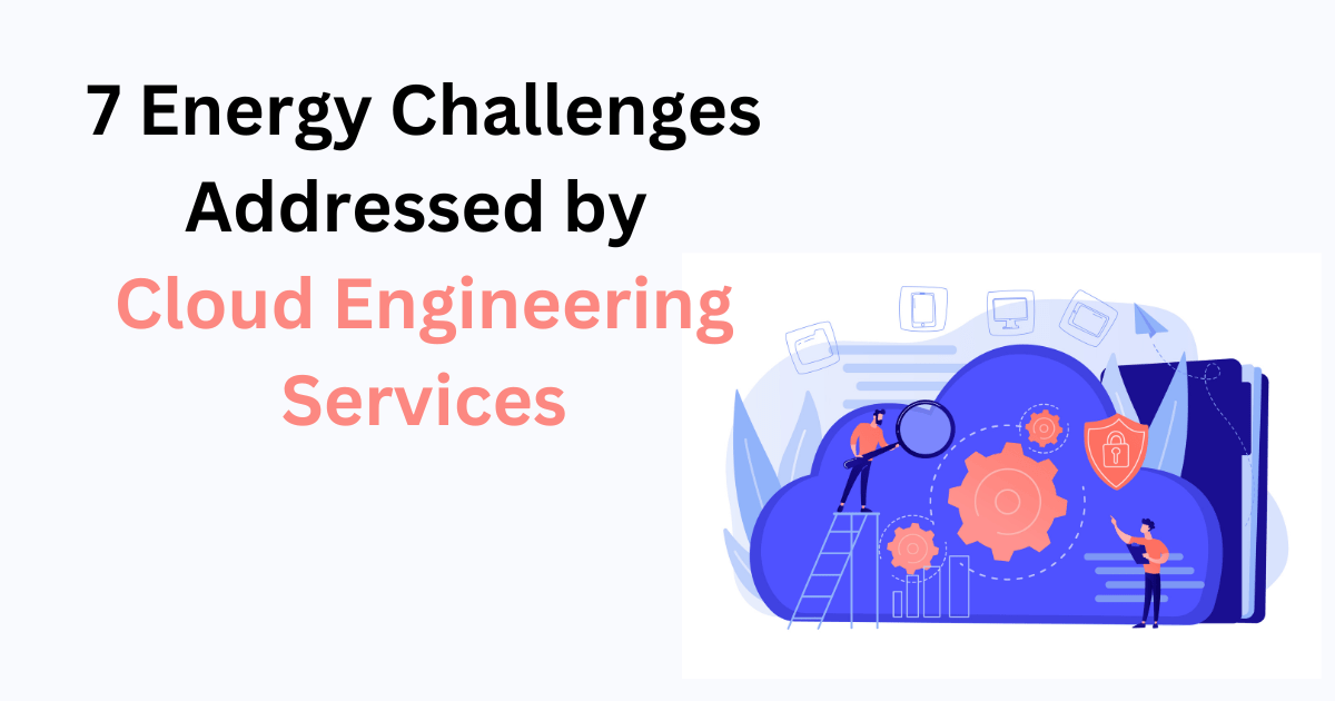 Cloud Engineering Services