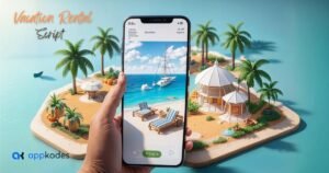 The Complete Guide to Choosing the Right Vacation Rental Script