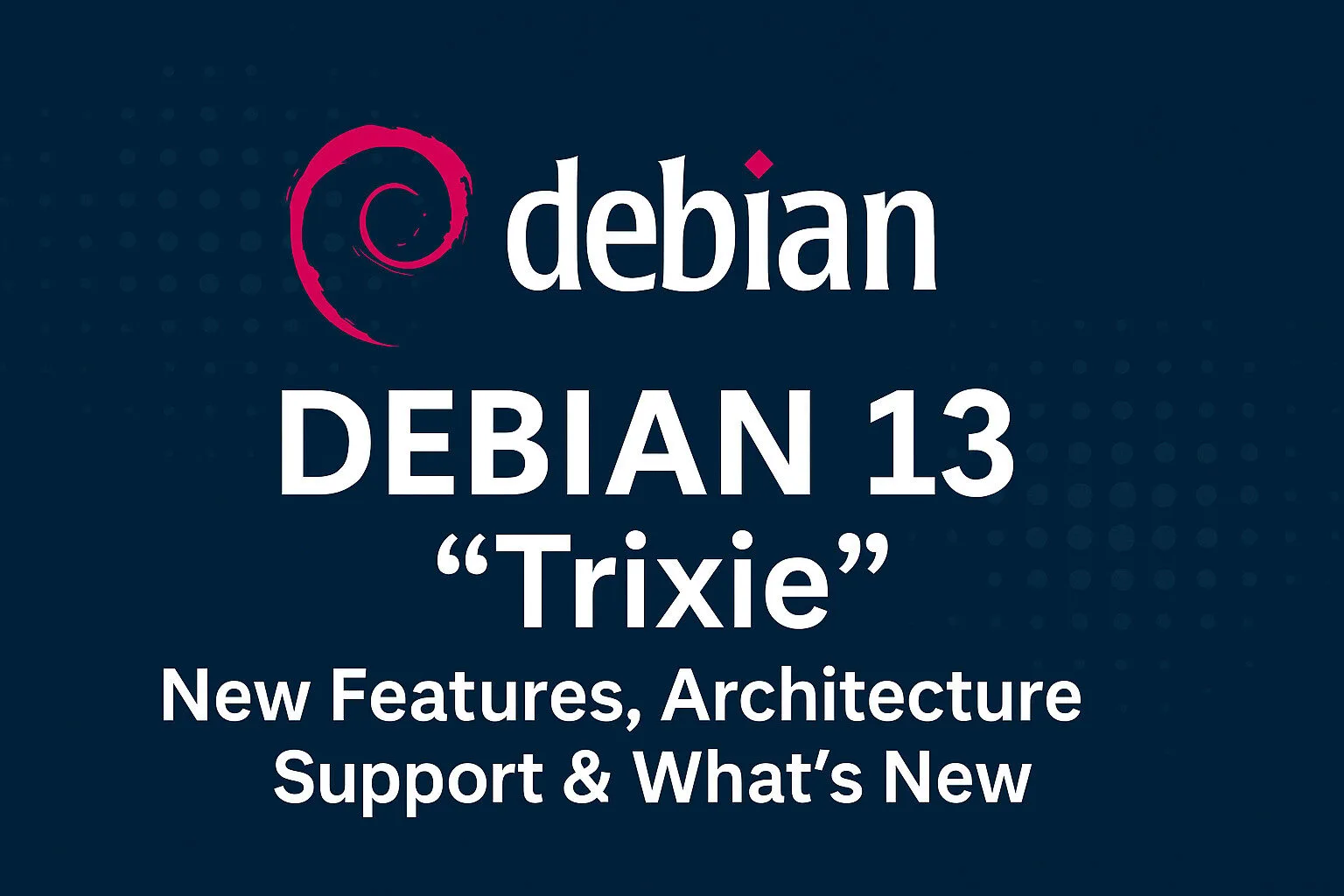 Debian 13 Trixie