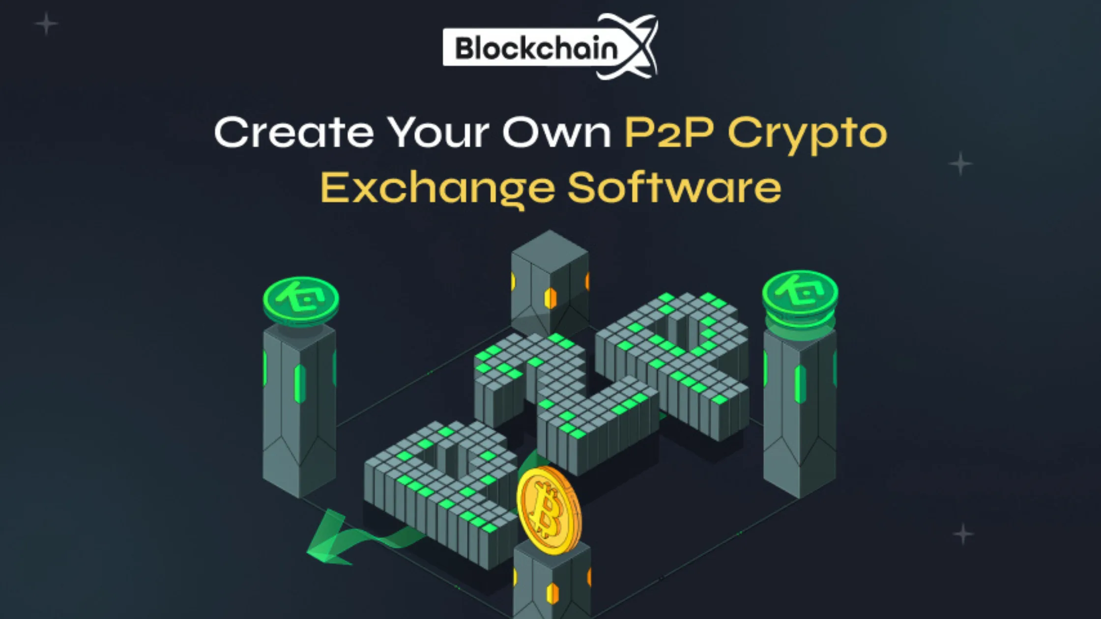 Create Your Own P2P Crypto Exchange Software