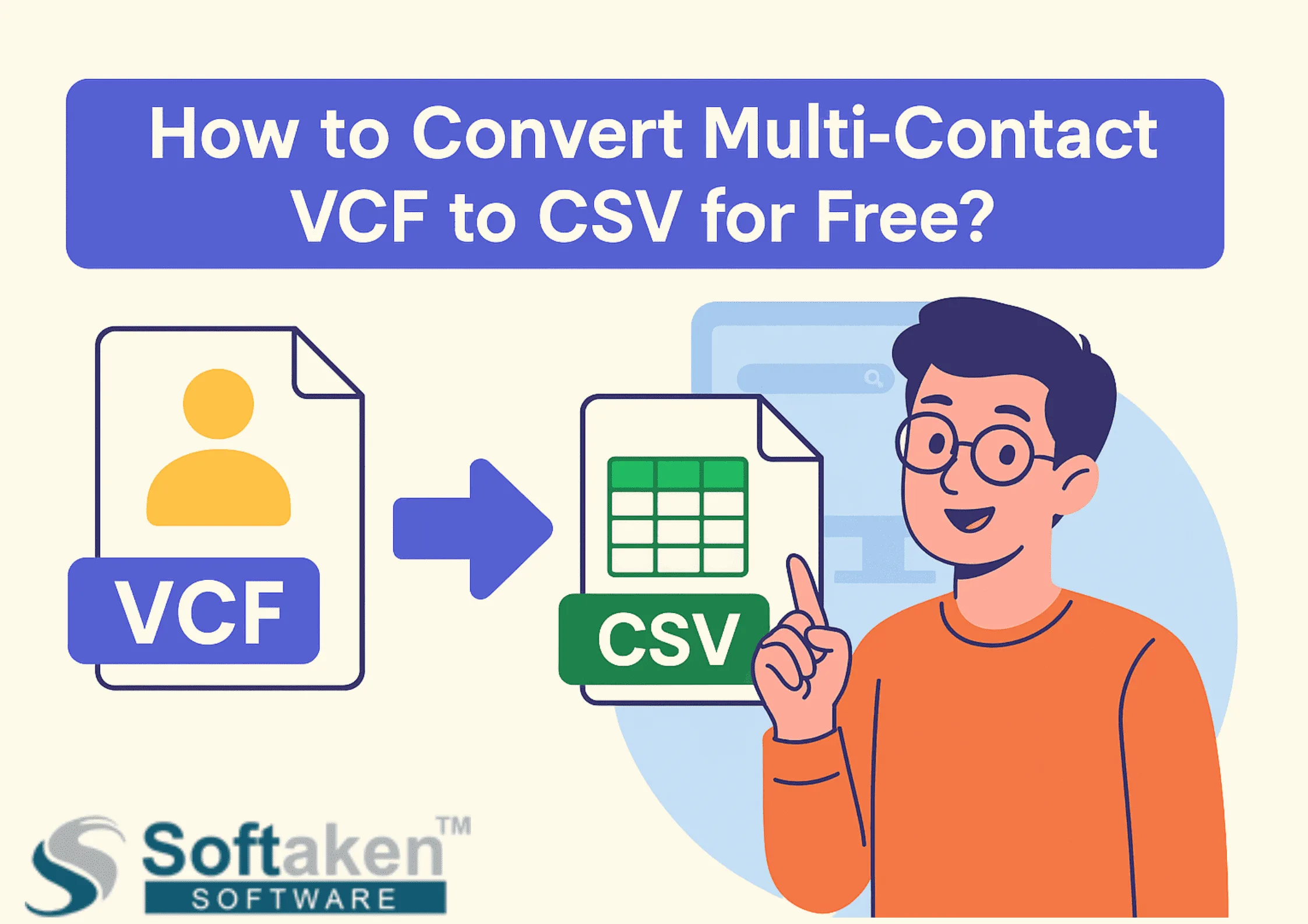 How to Convert Multi-Contact VCF to CSV for Free?