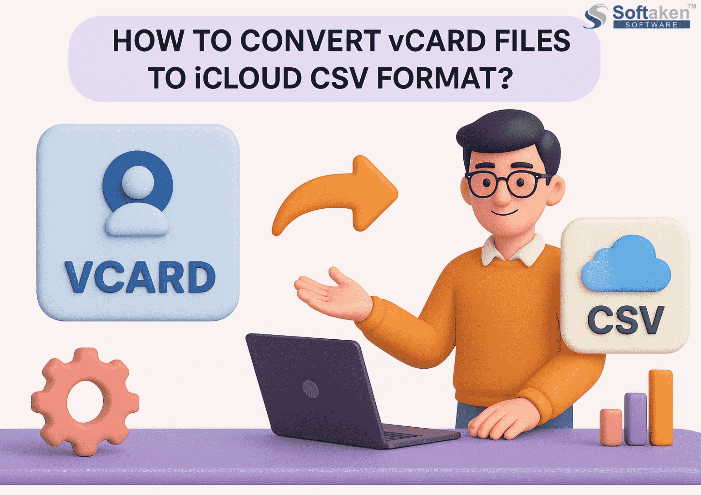 How to Convert vCard Files to iCloud CSV Format?
