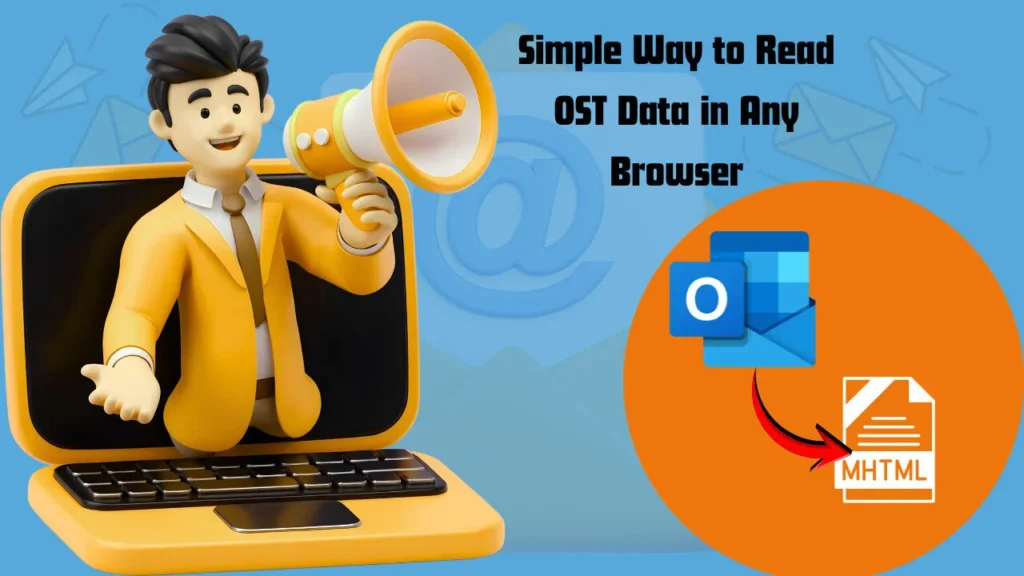 Ost Simple Way to Read OST Data in Any Browser – Gadget Rumours