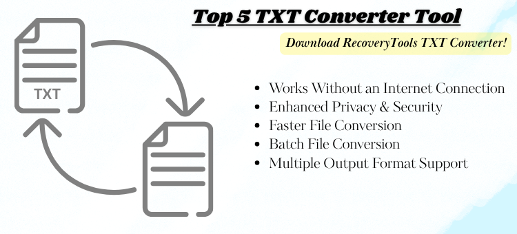 Convert TXT Files in Seconds with Top 5 TXT Converter Tool